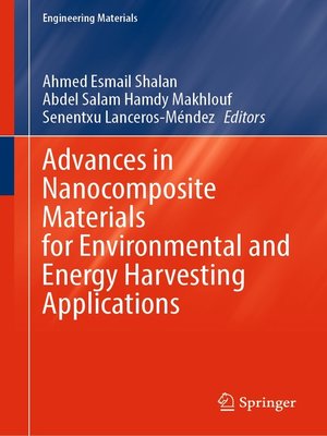 cover image of Advances in Nanocomposite Materials for Environmental and Energy Harvesting Applications